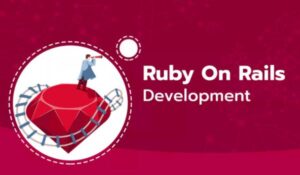 Benefits of Outsourcing Ruby on Rails