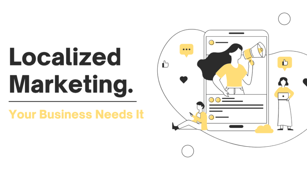 Localized Marketing Expertise